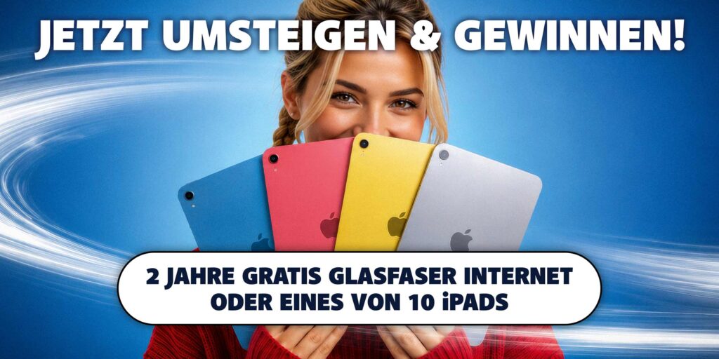 Eine Frau, die iPads in den Händen hält. Auf dem Bild die Aufschrift "Jetzt umsteigen und gewinnen! Zwei Jahre Gratis Glasfaser Internet oder eines von zehn iPads